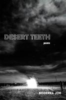 Desert Teeth