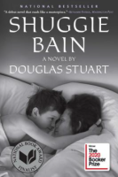 Shuggie Bain by Douglas Stuart