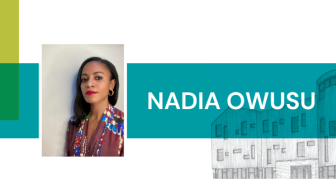 Faculty Spotlight: Interview with Nadia Owusu